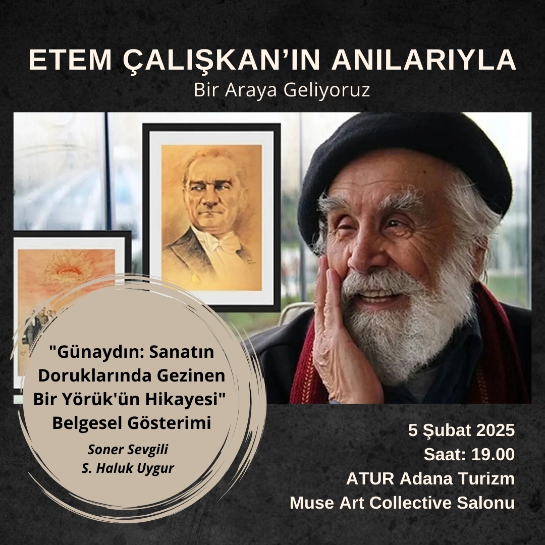 ETEM ÇALIŞKAN ANISINA